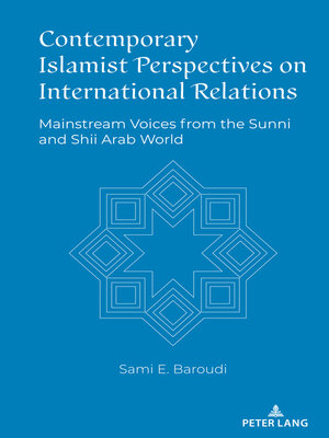cover image of Contemporary Islamist Perspectives on International Relations